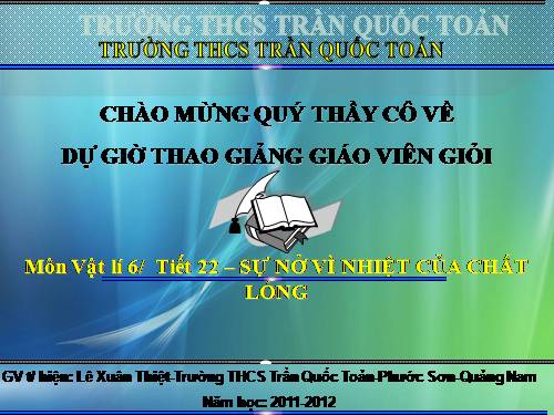 Bài 19. Sự nở vì nhiệt của chất lỏng