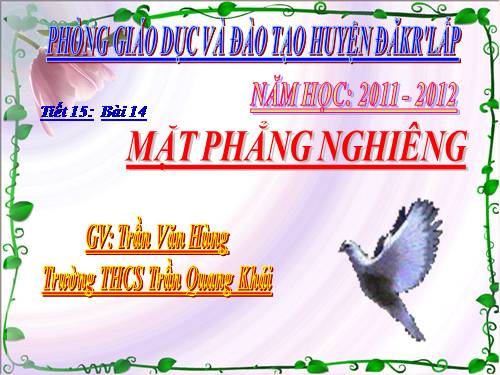 Bài 14. Mặt phẳng nghiêng