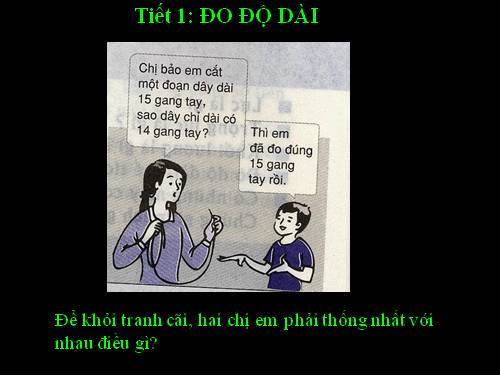 Bài 1. Đo độ dài