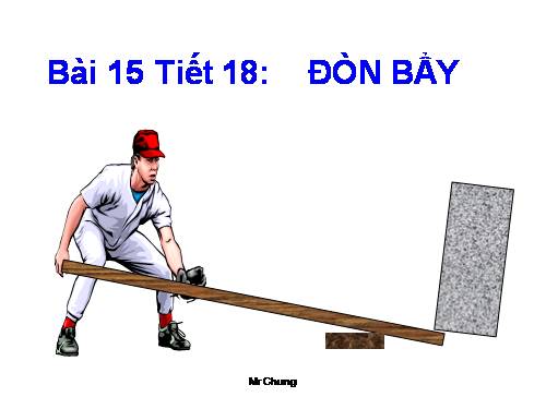 Bài 15. Đòn bẩy