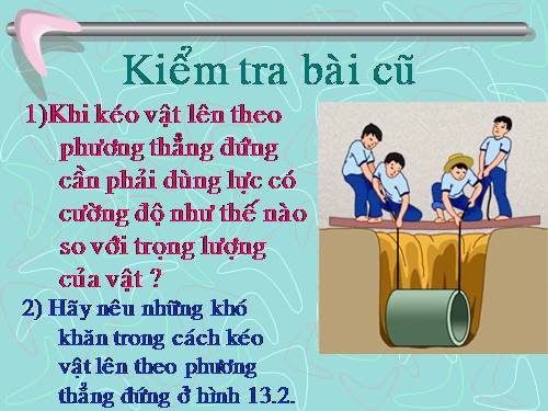 Bài 14. Mặt phẳng nghiêng