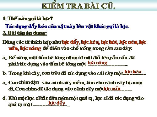 Bài 7. Tìm hiểu kết quả tác dụng của lực