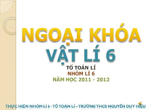 ngoai khoa vat ly 6