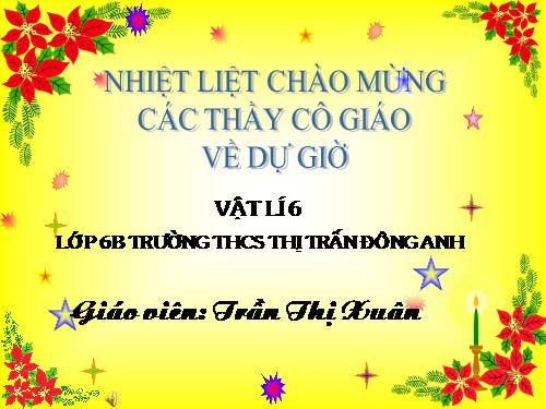 Bài 22. Nhiệt kế - Nhiệt giai