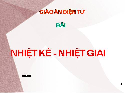 Bài 22. Nhiệt kế - Nhiệt giai