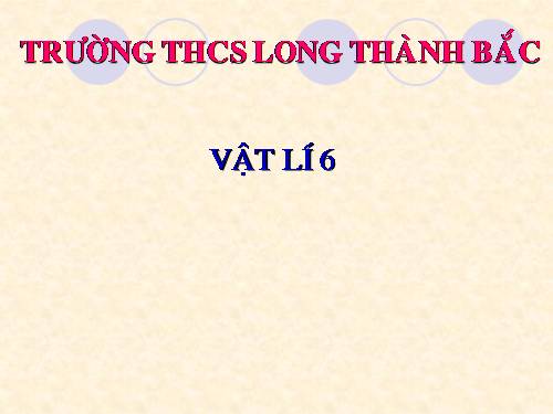 Bài 8. Trọng lực - Đơn vị lực