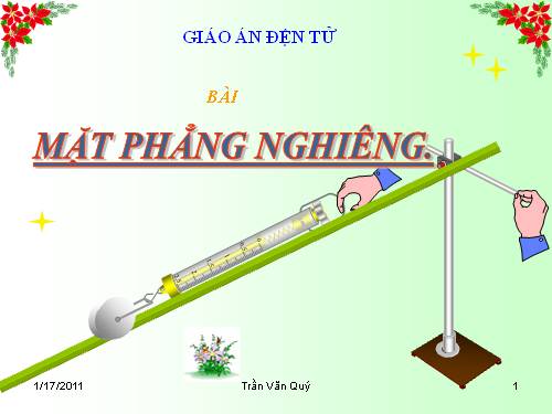 Bài 14. Mặt phẳng nghiêng