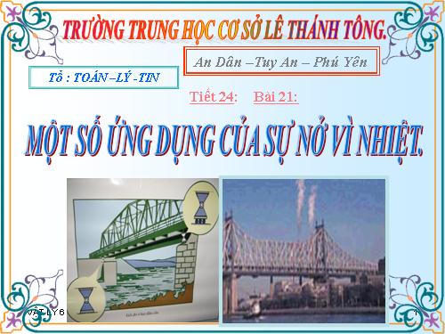 Bài 21. Một số ứng dụng của sự nở vì nhiệt