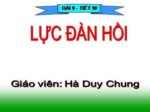 Bài 9. Lực đàn hồi