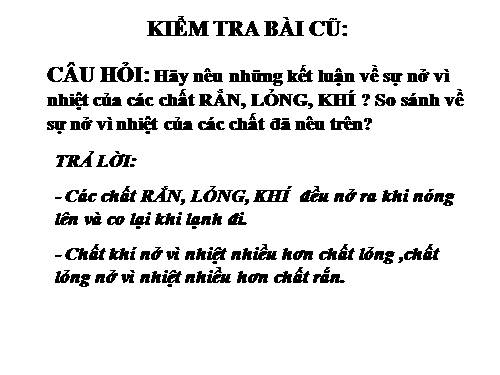 Bài 21. Một số ứng dụng của sự nở vì nhiệt