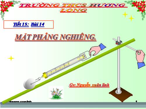 Bài 14. Mặt phẳng nghiêng