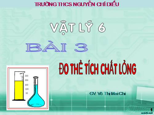 Bài 3. Đo thể tích chất lỏng