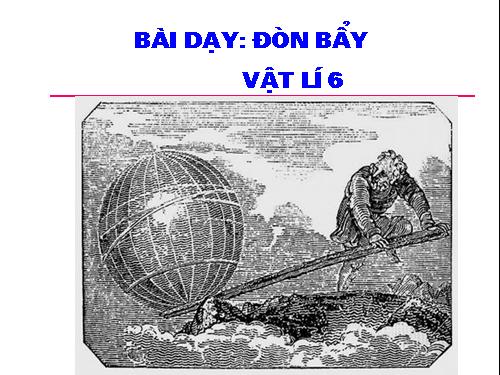 Bài 15. Đòn bẩy