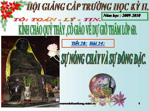 Bài 24. Sự nóng chảy và sự đông đặc