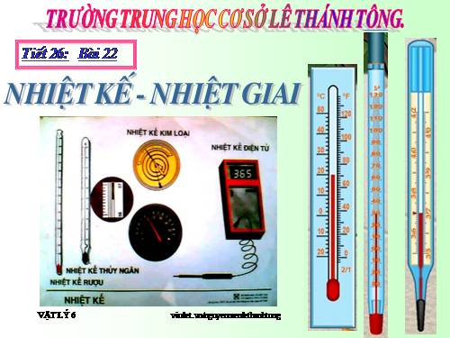 Bài 22. Nhiệt kế - Nhiệt giai