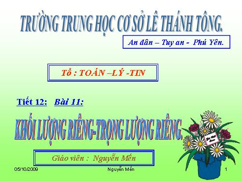 Bài 11. Khối lượng riêng - Trọng lượng riêng