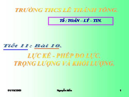 Bài 10. Lực kế - Phép đo lực - Trọng lượng và khối lượng