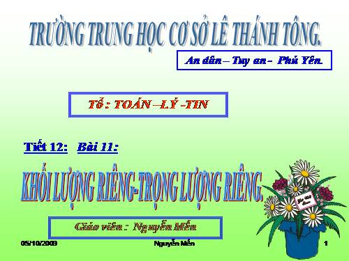 Bài 11. Khối lượng riêng - Trọng lượng riêng