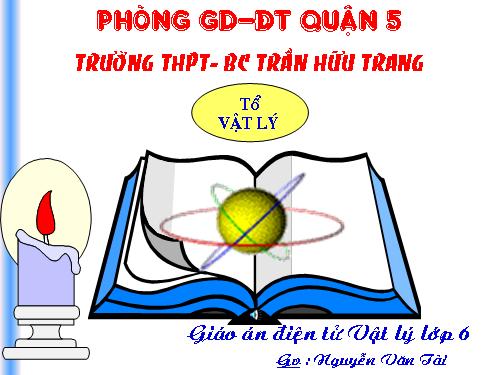 Bài 22. Nhiệt kế - Nhiệt giai