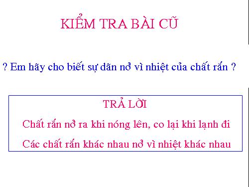 Bài 19. Sự nở vì nhiệt của chất lỏng