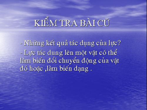 Bài 8. Trọng lực - Đơn vị lực