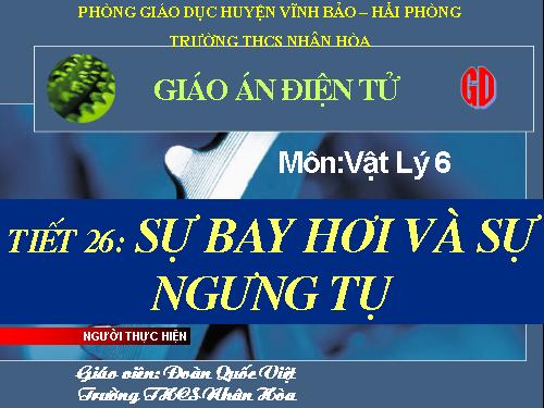 Bài 26. Sự bay hơi và sự ngưng tụ