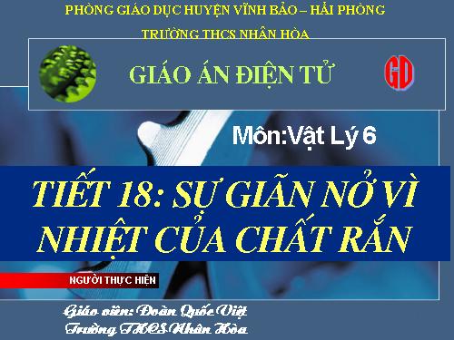 Bài 18. Sự nở vì nhiệt của chất rắn