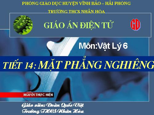 Bài 14. Mặt phẳng nghiêng