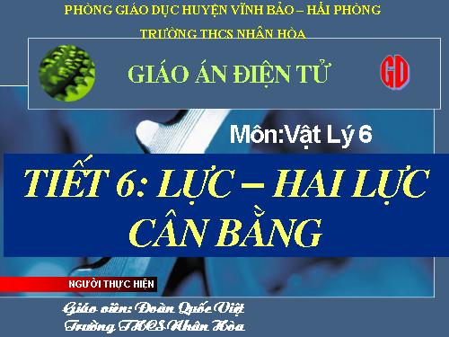 Bài 6. Lực - Hai lực cân bằng