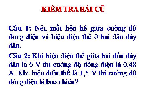 Bài 2. Điện trở của dây dẫn - Định luật Ôm