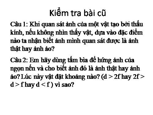 Bài 47. Sự tạo ảnh trong máy ảnh