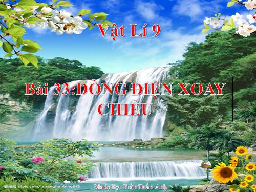 Bài 33. Dòng điện xoay chiều