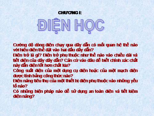 Bài 1. Sự phụ thuộc của cường độ dòng điện vào hiệu điện thế giữa hai đầu dây dẫn