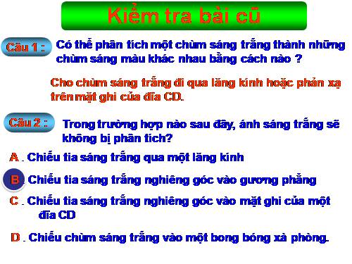 Bài 55. Màu sắc các vật dưới ánh sáng trắng và dưới ánh sáng màu