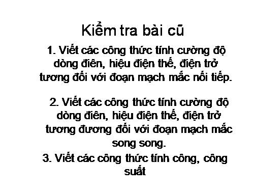 Bài 14. Bài tập về công suất điện và điện năng sử dụng