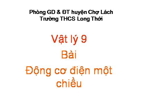 Bài 28. Động cơ điện một chiều