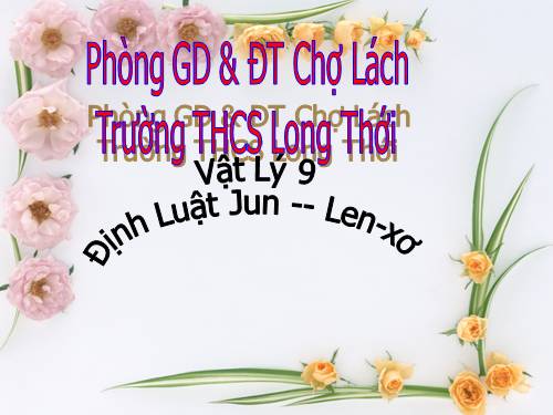 Bài 17. Bài tập vận dụng định luật Jun - Len-xơ