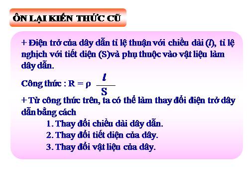 Bài 10. Biến trở - Điện trở dùng trong kĩ thuật