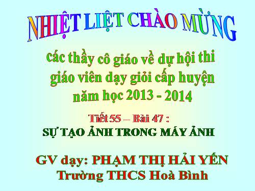 Bài 47. Sự tạo ảnh trong máy ảnh