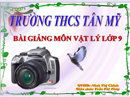 Bài 47. Sự tạo ảnh trong máy ảnh