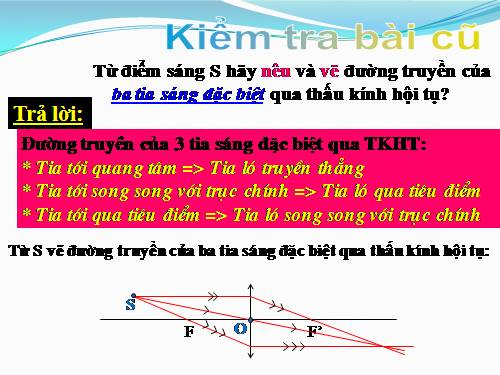 Bài 43. Ảnh của một vật tạo bởi thấu kính hội tụ