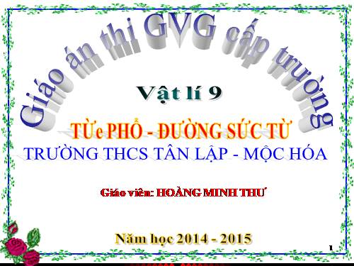 Bài 23. Từ phổ - Đường sức từ