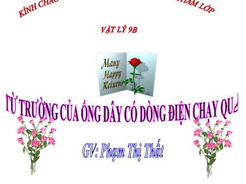 Bài 24. Từ trường của ống dây có dòng điện chạy qua