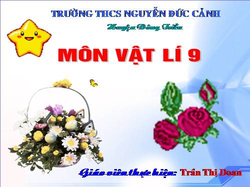 Bài 29. Thực hành: Chế tạo nam châm vĩnh cửu, nghiệm lại từ tính của ống dây có dòng điện