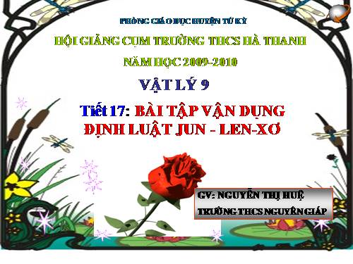 Bài 17. Bài tập vận dụng định luật Jun - Len-xơ