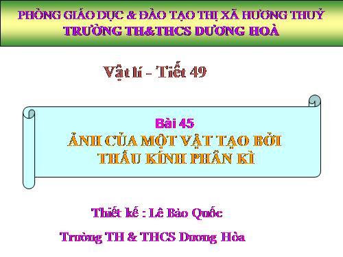 Bài 45. Ảnh của một vật tạo bởi thấu kính phân kì