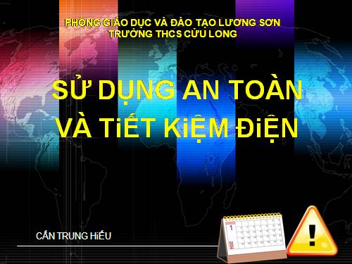 Bài 19. Sử dụng an toàn và tiết kiệm điện