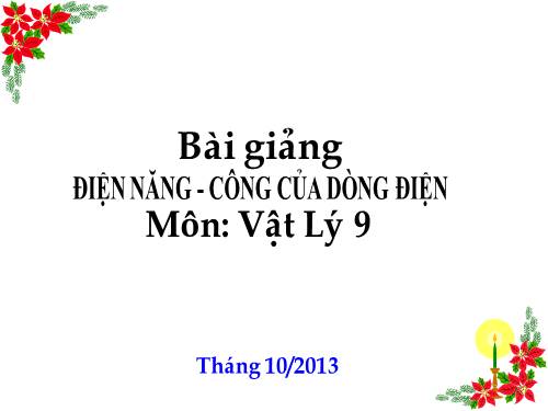 Bài 13. Điện năng - Công của dòng điện