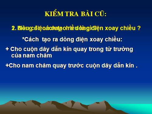 Bài 34. Máy phát điện xoay chiều