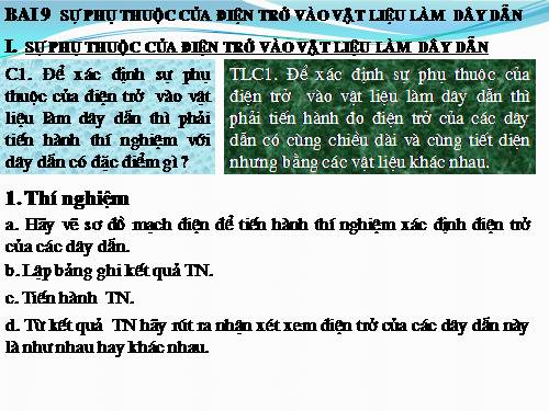 Bài 9. Sụ phụ thuộc của điện trở vào vật liệu làm dây dẫn